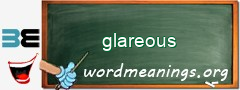 WordMeaning blackboard for glareous